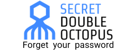 SECRET DOUBLE OCTOPUS | Forget your password